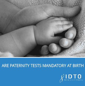 Are Paternity Tests At Birth Mandatory