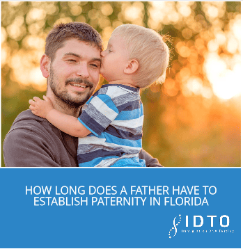 How Long Does A Father Have To Establish Paternity In Florida